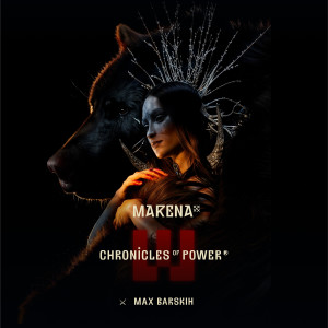Chronicles of Power的專輯Marena