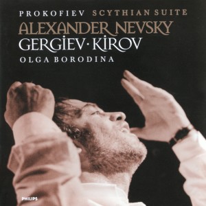 Olga Borodina的專輯Prokofiev: Scythian Suite; Alexander Nevsky