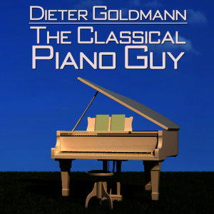 Dieter Goldmann: The Classical Piano Guy