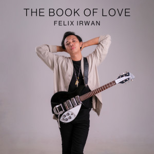 Felix Irwan的專輯The Book of Love (Acoustic Version)