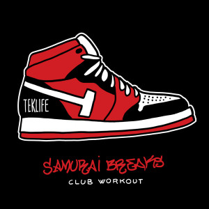 ดาวน์โหลดและฟังเพลง Club Workout พร้อมเนื้อเพลงจาก Samurai Breaks