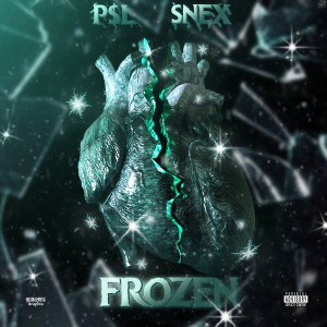 收聽P$L的Frozen (Explicit)歌詞歌曲