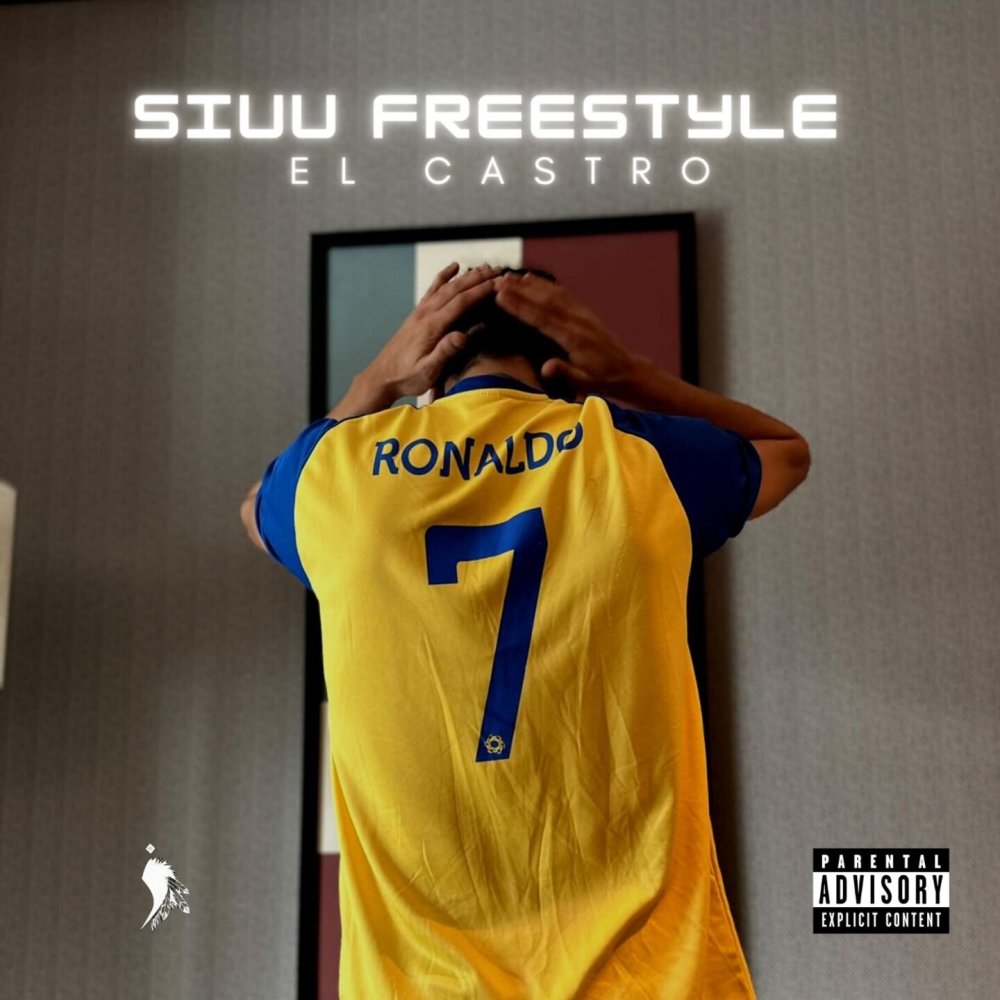 Siuu Freestyle (Explicit)