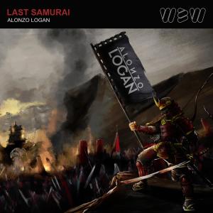 Dengarkan lagu Last Samurai nyanyian Alonzo Logan dengan lirik