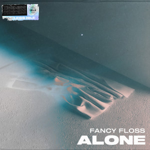 Listen to Alone song with lyrics from Fancy Floss
