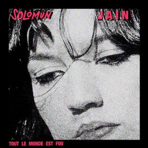 收聽Jain的Tout le monde est fou (Club version)歌詞歌曲