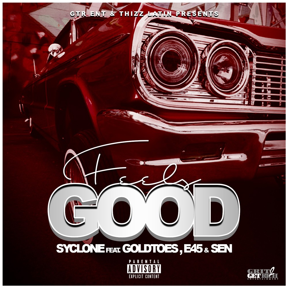 Feels Good (Explicit)