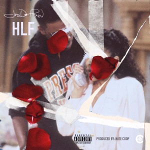 收聽Jay Dot Rain的HLF (Explicit)歌詞歌曲