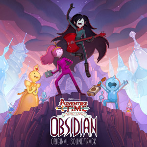 Adventure Time的專輯Adventure Time: Distant Lands - Obsidian (Original Soundtrack) (Deluxe Edition)