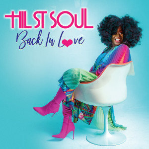 อัลบัม Back In Love ศิลปิน Hil St. Soul