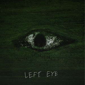 Listen to Left Eye (Explicit) song with lyrics from Juvy