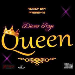 ดาวน์โหลดและฟังเพลง Queen (Explicit) พร้อมเนื้อเพลงจาก Dinero Rage