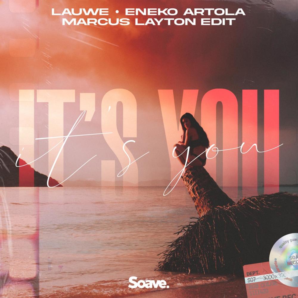 It's You(Marcus Layton Edit)