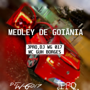 Album Medley de Goiânia (Explicit) from 