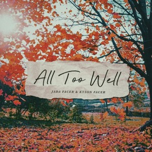 收聽Jada Facer的All Too Well歌詞歌曲