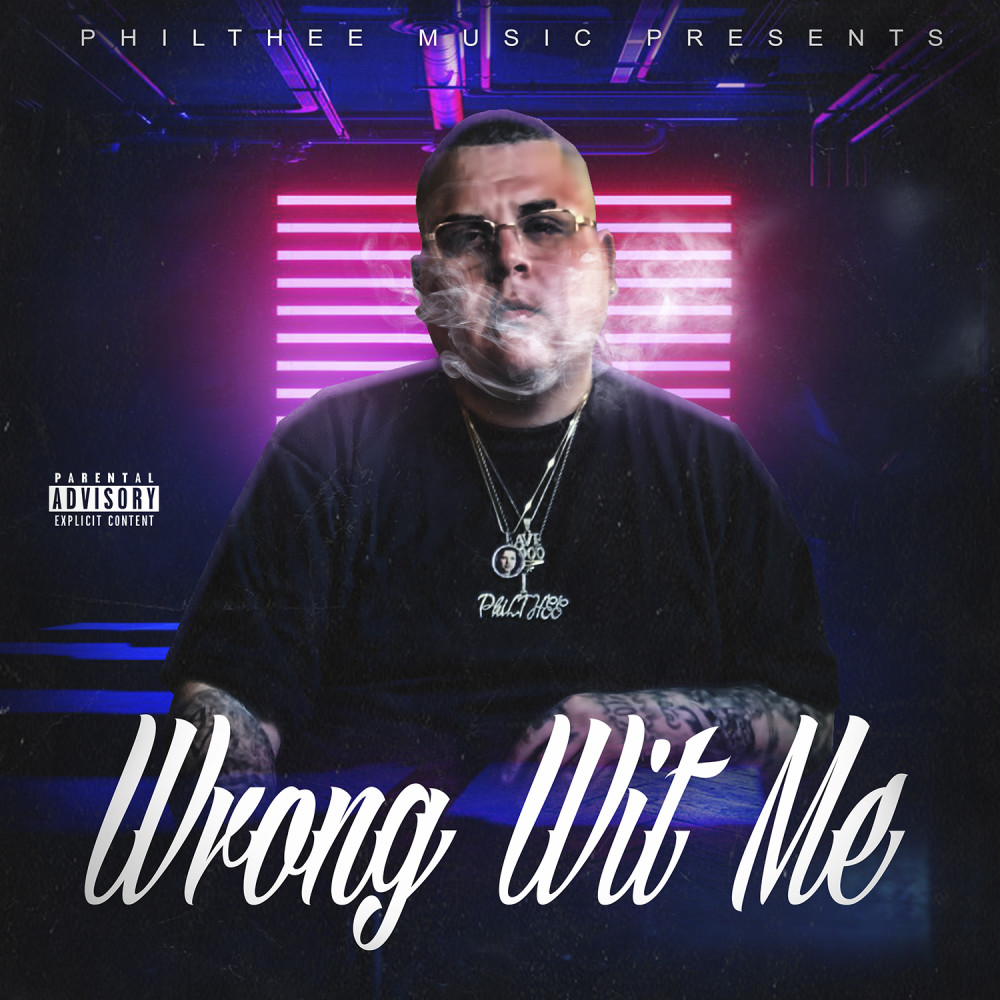 Wrong Wit Me (Explicit)