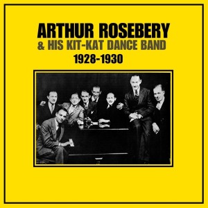 Listen to With A Song In My Heart song with lyrics from Arthur Rosebery And His Kit-Kat Dance Band