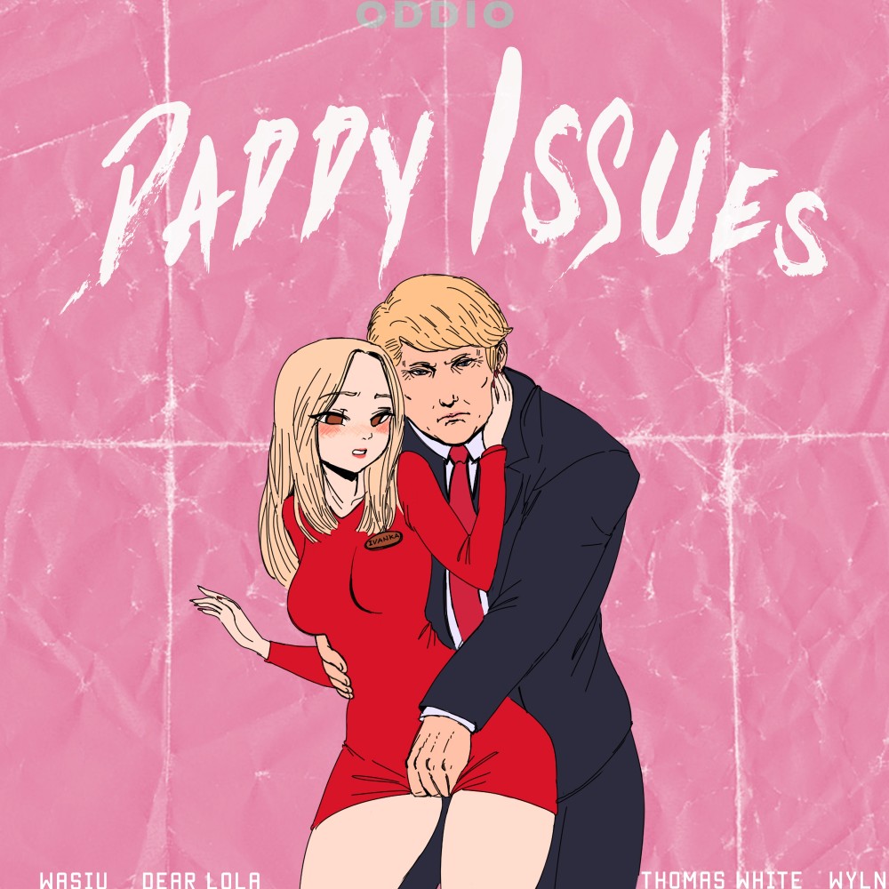 Daddy Issues (Explicit)