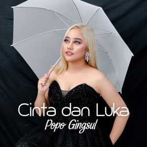 Album Cinta dan Luka from Popo Gingsul