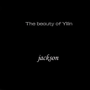 Jackson的專輯The Beauty of Yilin