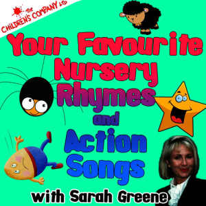 อัลบัม Your Favourite Nursery Rhymes and Action Songs ศิลปิน The Children's Company Band