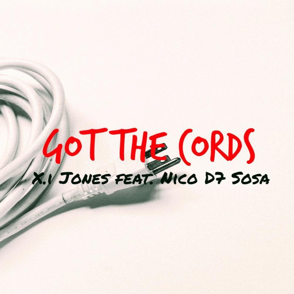 Got The Cords (feat. Nico D7 Sosa)