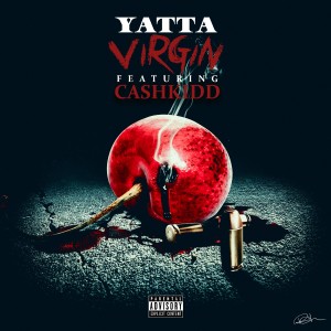 ดาวน์โหลดและฟังเพลง Virgin (Explicit) พร้อมเนื้อเพลงจาก Yatta