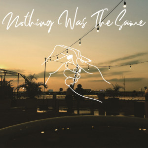 收听Nothing Was The Same的Hurts歌词歌曲