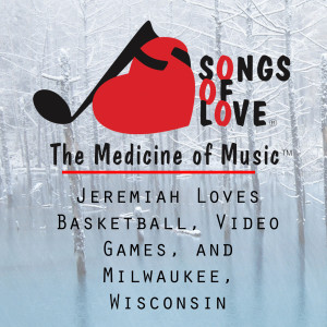 收聽C. Allocco的Jeremiah Loves Basketball, Video Games, and Milwaukee, Wisconsin歌詞歌曲