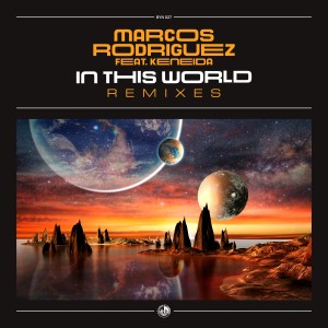 Marcos Rodriguez的專輯In This World (Remixes)