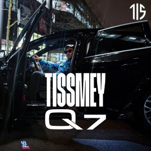 Tissmey的专辑Q7 (Explicit)