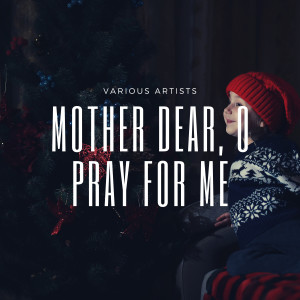 Album Mother Dear, O Pray for Me from Perry Como