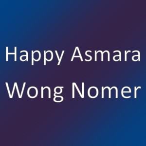 收聽Happy Asmara的Wong Nomer (其他)歌詞歌曲