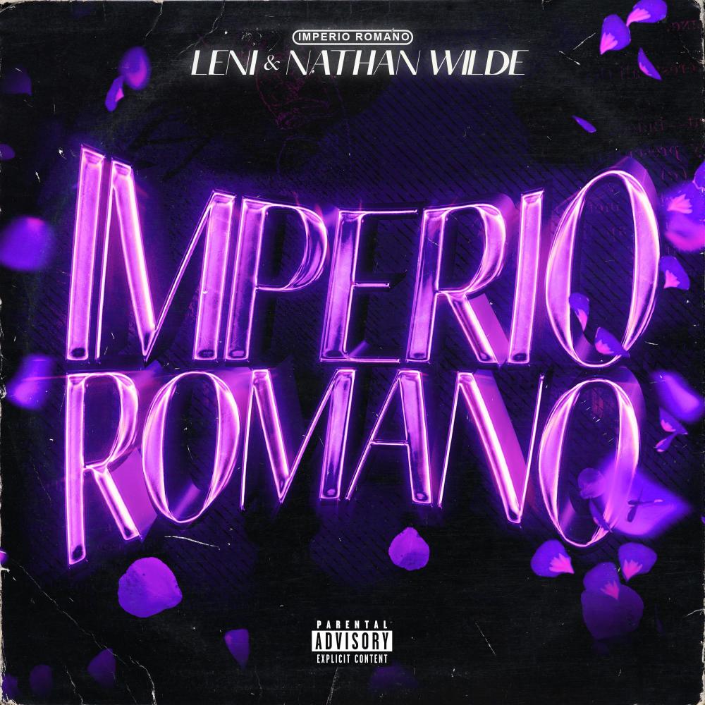 Imperio Romano (feat. Nathan Wilde) (Explicit)