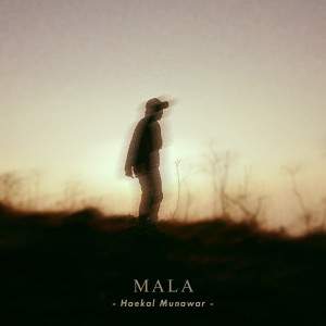 Haekal Munawar的专辑Mala