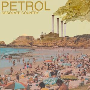 PETROL的專輯Desolate Country