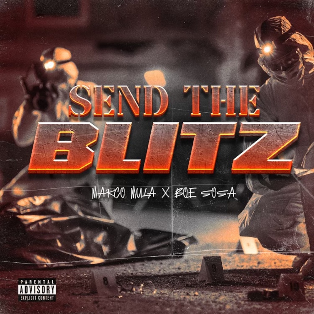 Send The Blitz (Explicit)