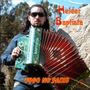Hélder Baptista的專輯Fogo No Faixo