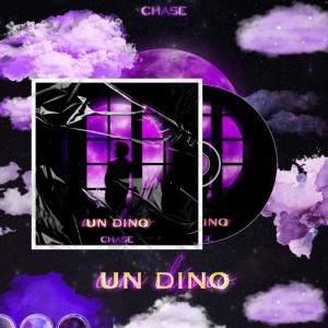 收听Chase_music的Un Dino歌词歌曲