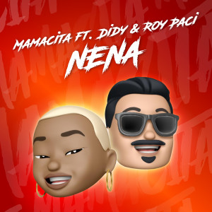 ดาวน์โหลดและฟังเพลง Nena พร้อมเนื้อเพลงจาก Mamacita