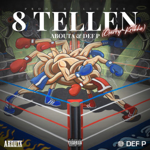 收聽Abouta的8 Tellen (Explicit)歌詞歌曲