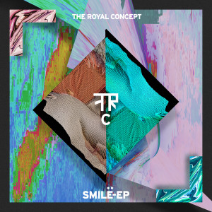 收聽The Royal Concept的Smile歌詞歌曲