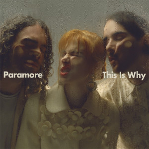 Paramore的專輯This Is Why