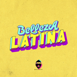 Listen to Belleza Latina song with lyrics from Dalmata