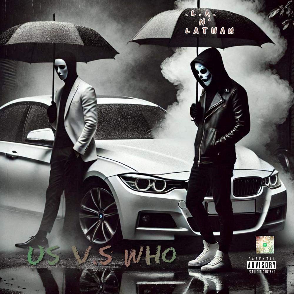 Us vs Who (feat. .L.A.)