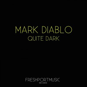 ดาวน์โหลดและฟังเพลง Quite Dark พร้อมเนื้อเพลงจาก Mark Diablo