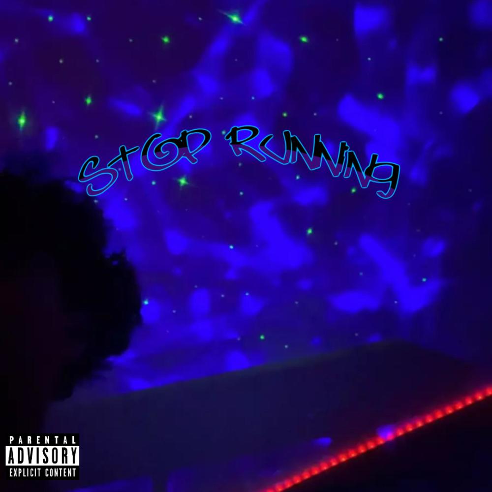 Stop Running (feat. v1viid & quannymac) (Explicit)