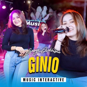 Dengarkan Ginio lagu dari Sasya Arkhisna dengan lirik