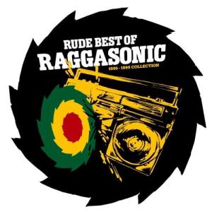 Raggasonic的專輯rude best of (95-99)