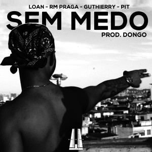 ดาวน์โหลดและฟังเพลง Sem Medo พร้อมเนื้อเพลงจาก Guthierry